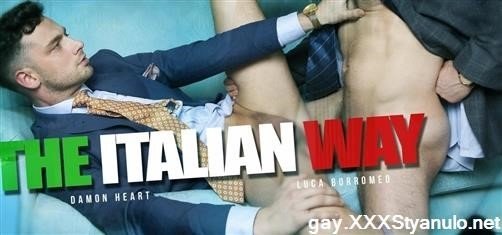 Damon Heart, Luca Borromeo - The Italian Way [FullHD]