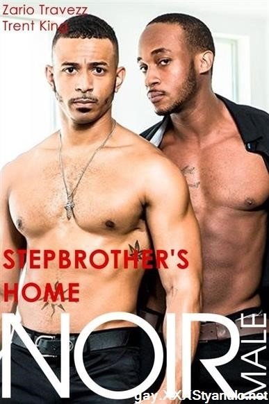 Zario Travezz, Trent King - Stepbrothers Home [HD]